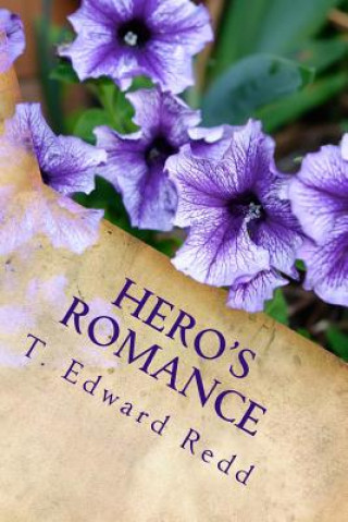 Książka Hero's Romance T Edward Redd