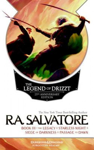 Kniha Legend of Drizzt Robert Anthony Salvatore