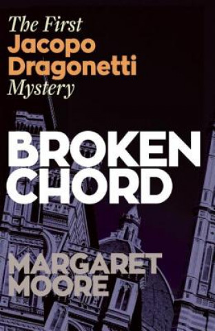 Kniha Broken Chord Margaret Moore