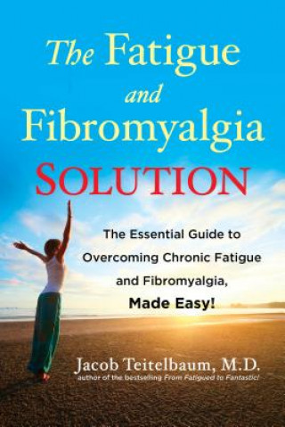 Carte Fatigue and Fibromyalgia Solution Jacob Teitelbaum