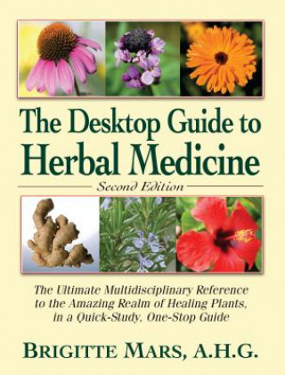 Книга Desktop Guide to Herbal Medicine Brigitte Mars