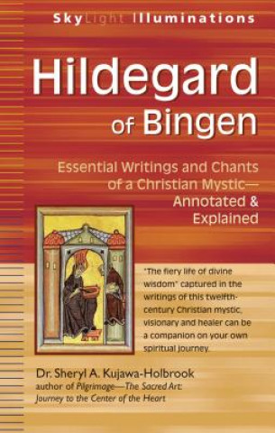 Knjiga Hildegard of Bingen Dr Sheryl A Kujawa Holbrook