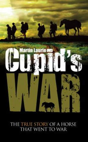 Kniha Cupid's War Martin Laurie