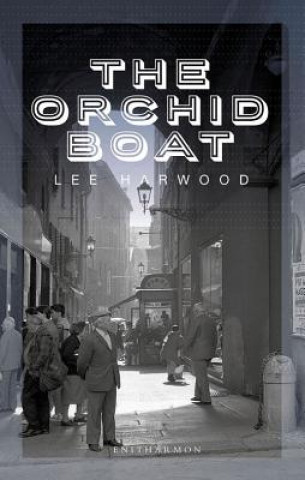 Kniha Orchid Boat Lee Harwood
