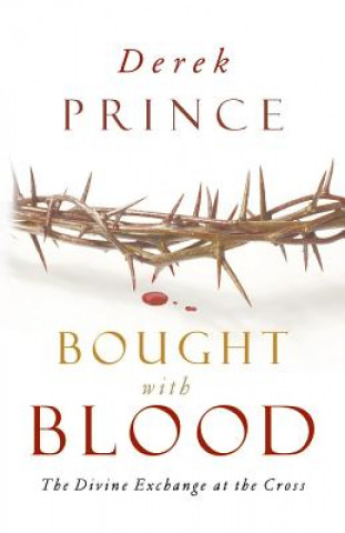 Carte Bought with Blood Derek Prince