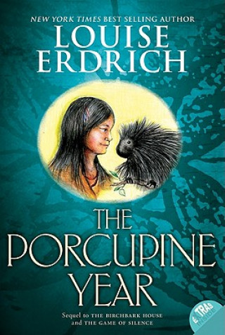 Kniha Porcupine Year Louise Erdich