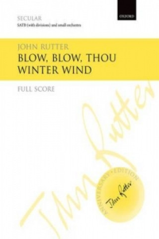 Kniha Blow, Blow, Thou Winter Wind John Rutter