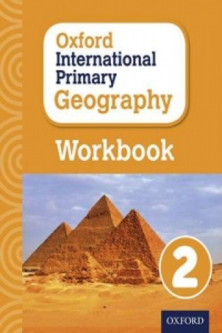 Carte Oxford International Primary Geography: Workbook 2 Terry Jennings