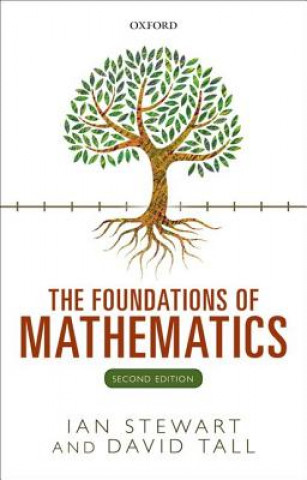 Könyv Foundations of Mathematics Ian Stewart