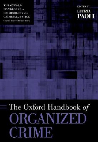 Könyv Oxford Handbook of Organized Crime 