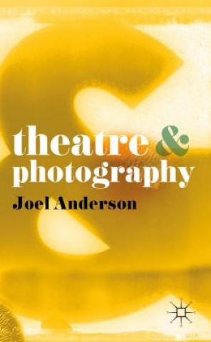 Book Theatre and Photography J. Anderson