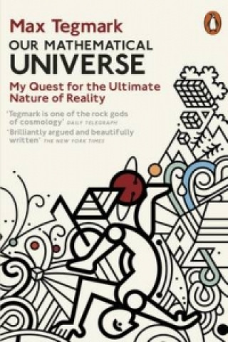 Kniha Our Mathematical Universe Max Tegmark