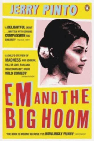 Könyv Em and the Big Hoom Jerry Pinto