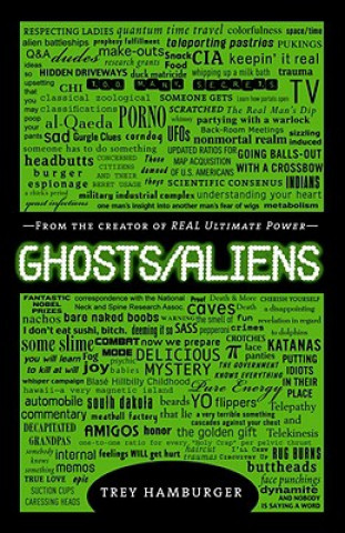 Kniha Ghosts Aliens Trey Hamburger