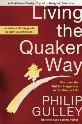 Carte Living the Quaker Way Phillip Gulley