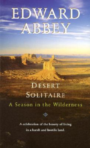 Kniha Desert Solitaire E. Abbey