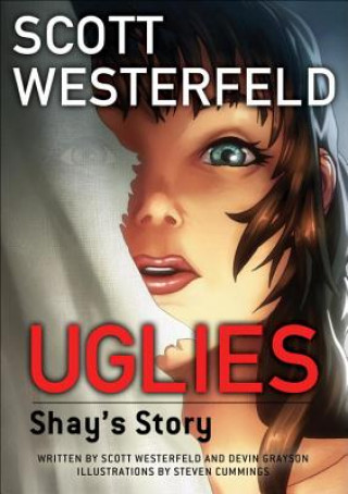Carte Uglies: Shay's Story (Graphic Novel) Scott Westerfeld