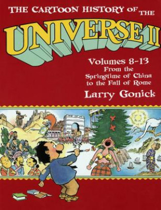 Könyv Cartoon History of the Universe II Larry Gonick