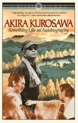 Carte Something Like An Autobiography Akira Kurosawa