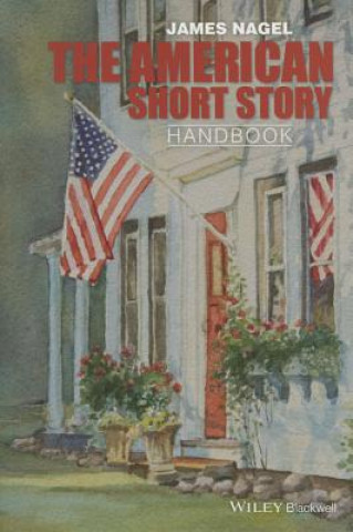 Buch American Short Story Handbook James Nagel