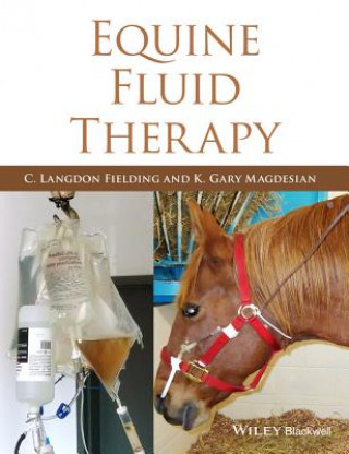 Kniha Equine Fluid Therapy C. Langdon Fielding