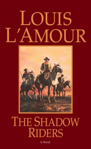 Книга Shadow Riders Louis Ľamour