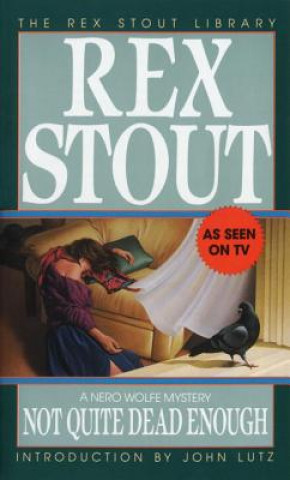 Könyv Not Quite Dead Enough Rex Stout
