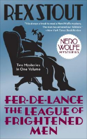 Könyv Fer-de-Lance/The League of Frightened Men Rex Stout
