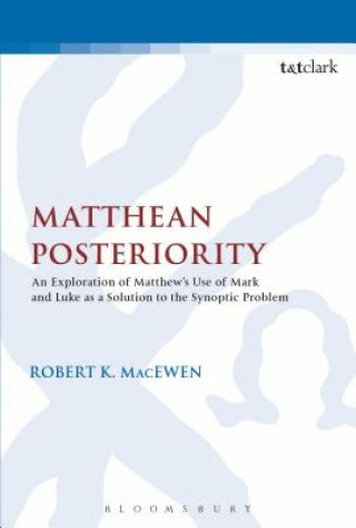 Libro Matthean Posteriority Robert K. MacEwen