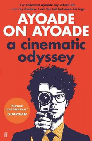 Book Ayoade on Ayoade Richard Ayoade