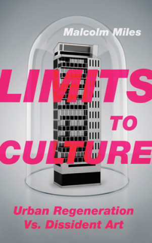 Książka Limits to Culture Malcolm Miles