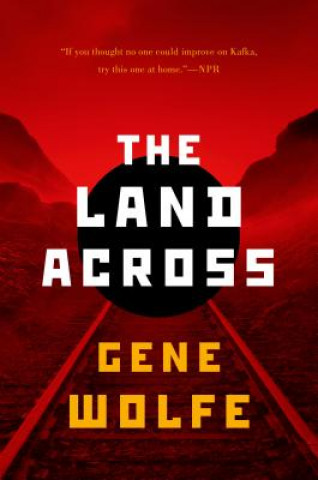 Knjiga Land Across Gene Wolfe