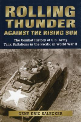 Książka Rolling Thunder Against the Rising Sun Gene Eric Salecker