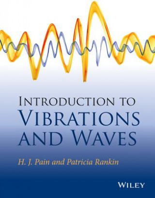 Carte Introduction to Vibrations and Waves H. J. Pain