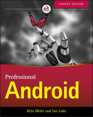 Kniha Professional Android, Fourth Edition Reto Meier