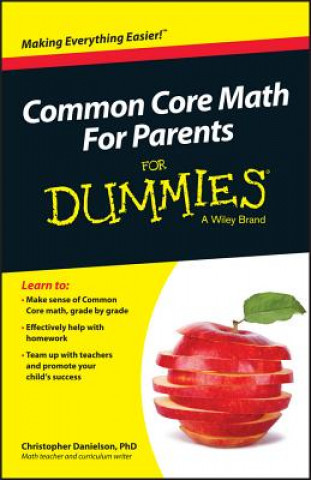 Kniha Common Core Math For Parents For Dummies with Videos Online Consumer Dummies