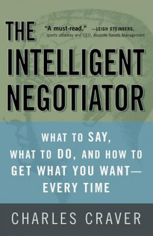 Book Intelligent Negotiator Charles B. Craver