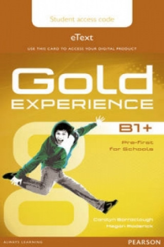 Könyv Gold Experience B1+ eText Student Access Card Carolyn Barraclough