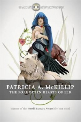 Kniha Forgotten Beasts of Eld Patricia A. McKillip