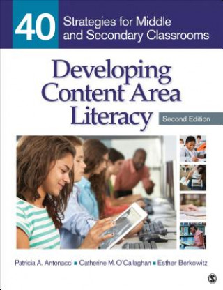 Knjiga Developing Content Area Literacy Patricia A Antonacci