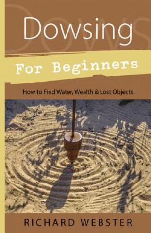 Könyv Dowsing for Beginners Richard Webster