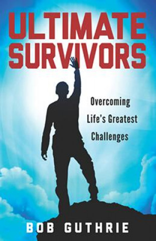 Carte Ultimate Survivors Robert Guthrie