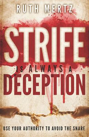 Kniha Strife Is Always A Deception Ruth Mertz