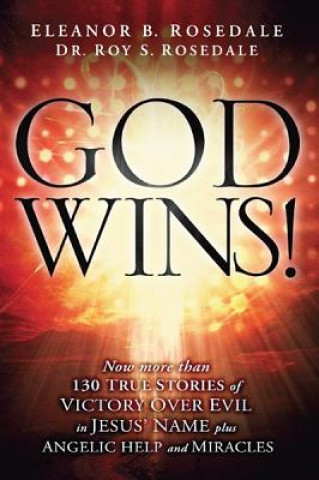 Kniha God Wins! Roy S Rosedale