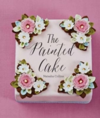 Книга Painted Cake Natasha Collins