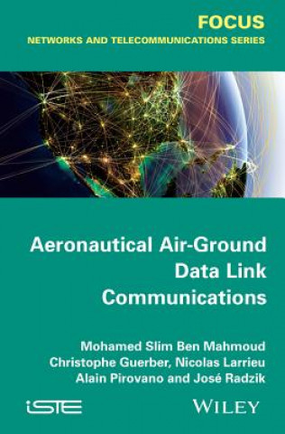 Carte Aeronautical Air-Ground Data Link Communications Alain Pirovano