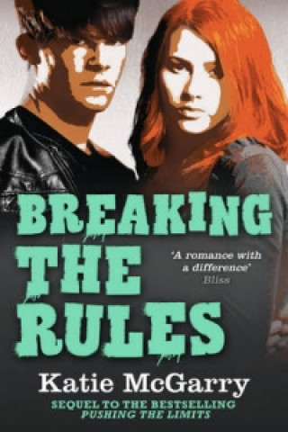 Könyv Breaking the Rules Katie McGarry