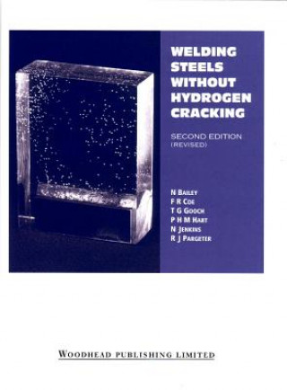 Книга Welding Steels without Hydrogen Cracking P.H.M. Hart