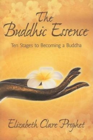 Książka Buddhic Essence Elizabeth Clare Prophet