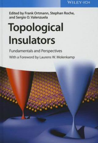 Kniha Topological Insulators - Fundamentals and Perspectives Frank Ortmann